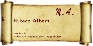 Mikecz Albert névjegykártya